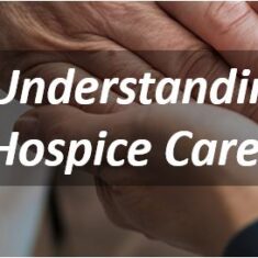Understanding Hospice Care