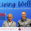 Living-Well Now On Bulter Radio